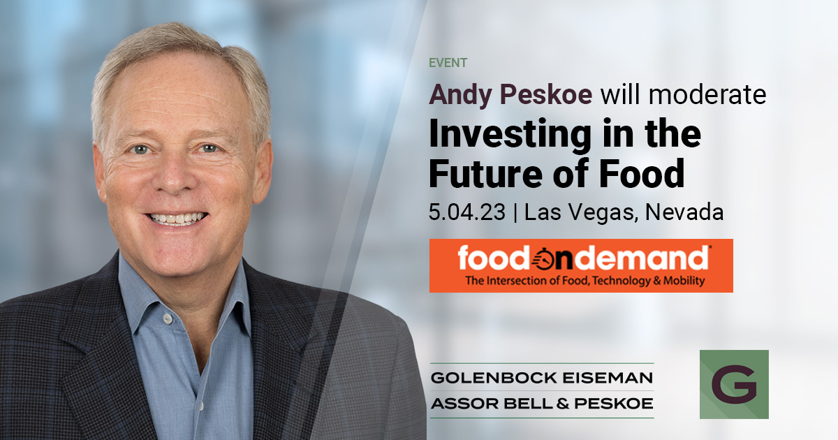 Andy Peskoe Will Moderate “Investing in the Future of Food”