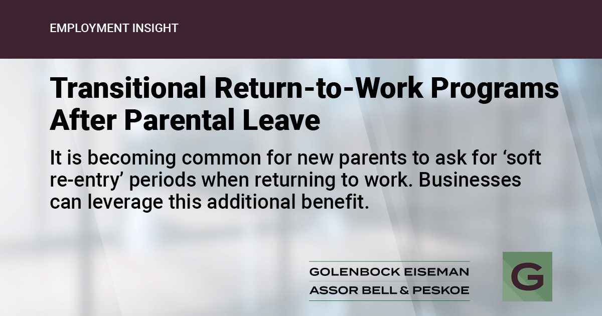 Transitional Return-to-Work Programs After Parental Leave