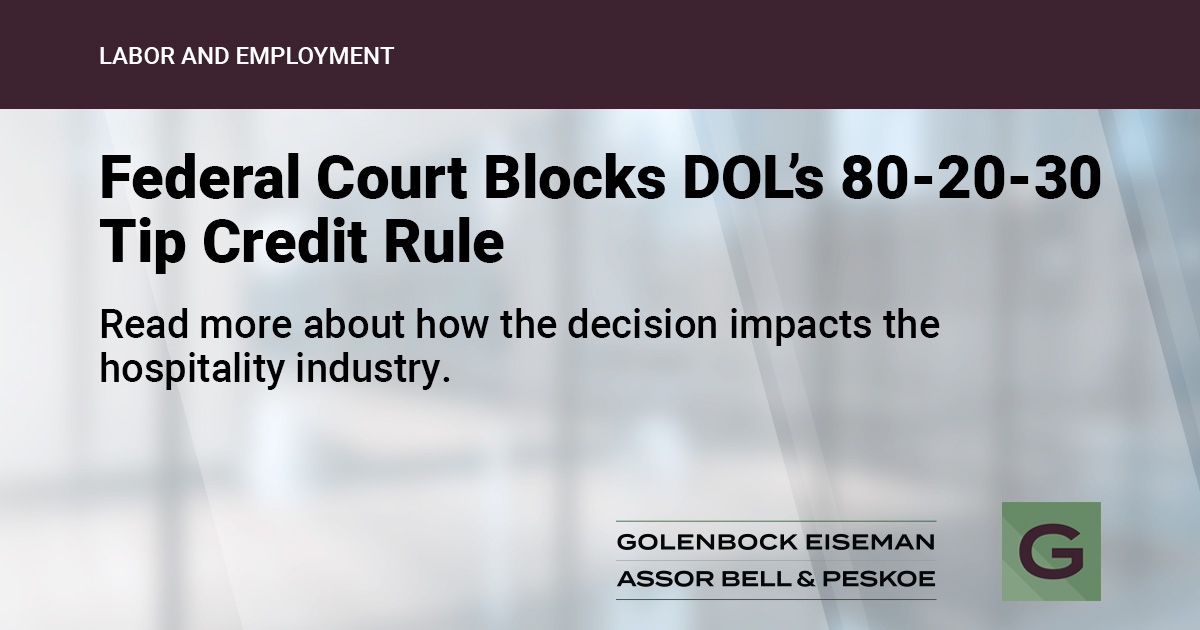 Fifth Circuit Enjoins U.S. DOL’s “80/20/30” Rule for Tip Credit Wages