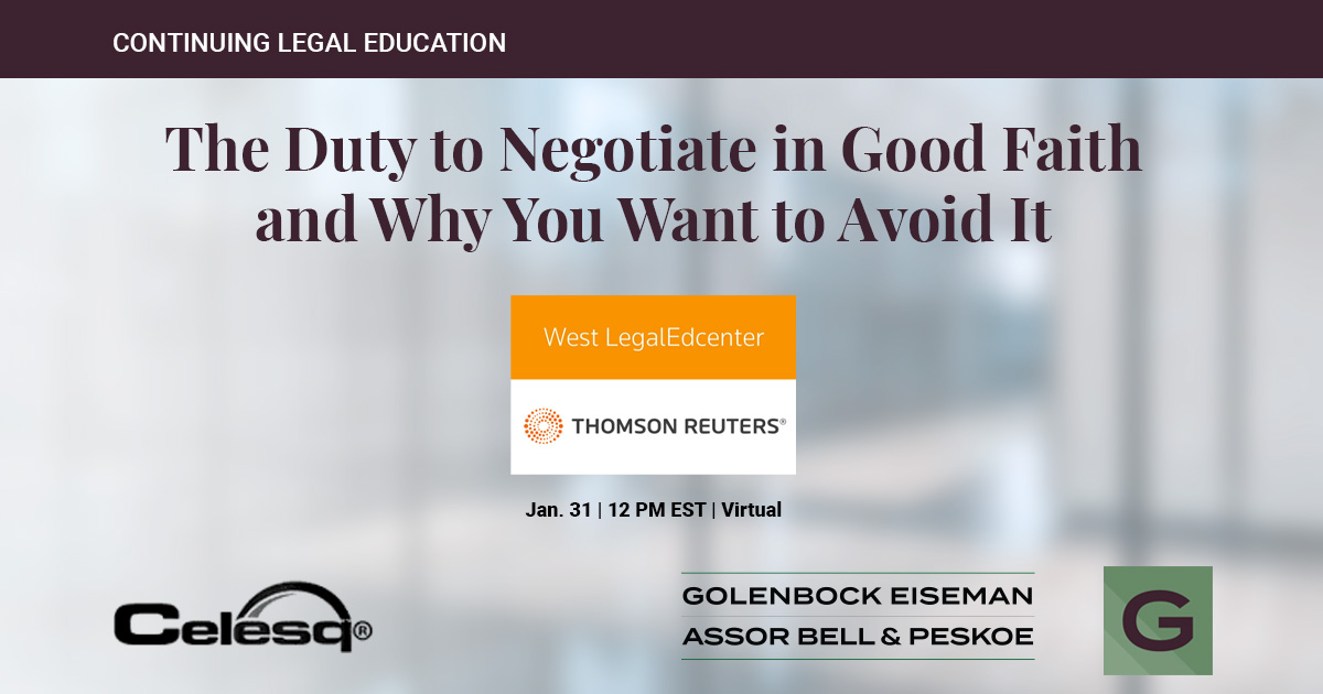 CLE Presentation: The Duty to Negotiate in Good Faith