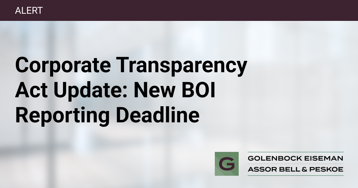 Corporate Transparency Act Update: BOI Reporting Deadline Extended